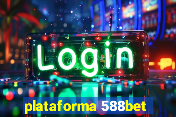 plataforma 588bet